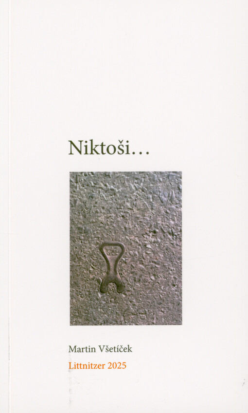 Niktoši...