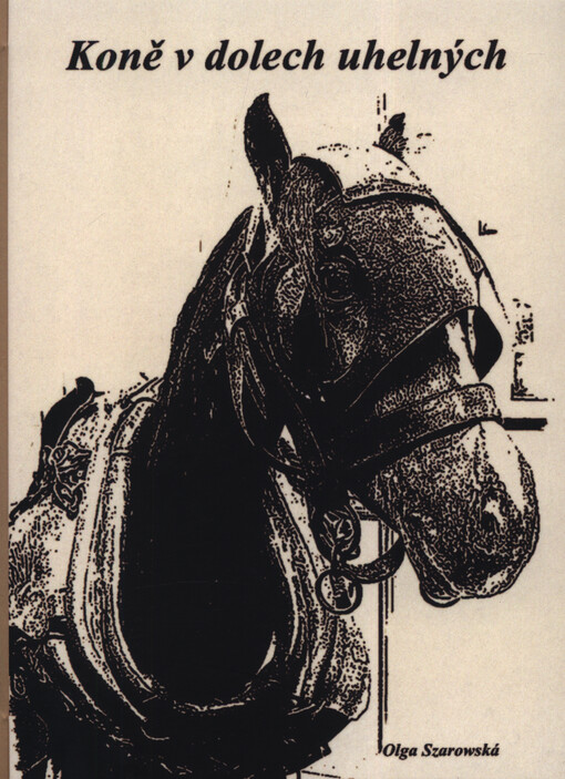 Koně v dolech uhelných