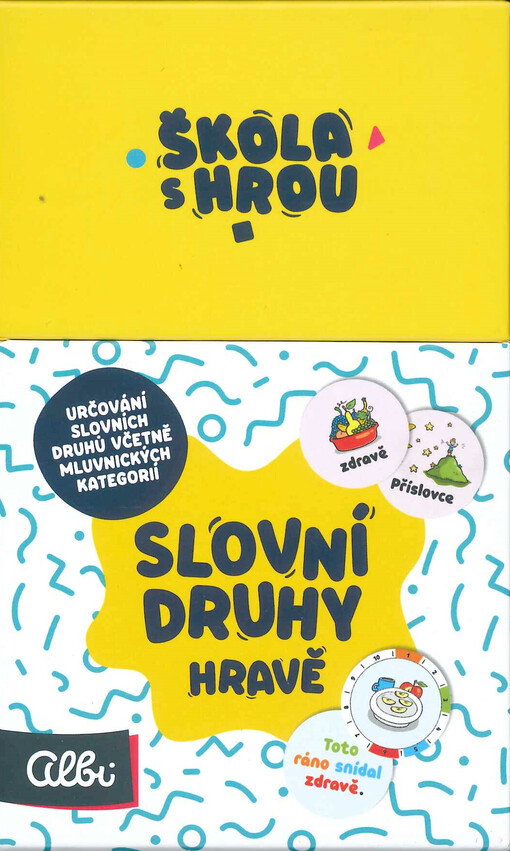 Škola hrou : Slovní druhy hravě