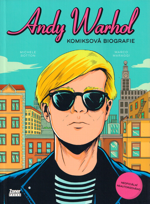 Andy Warhol : komiksová biografie
