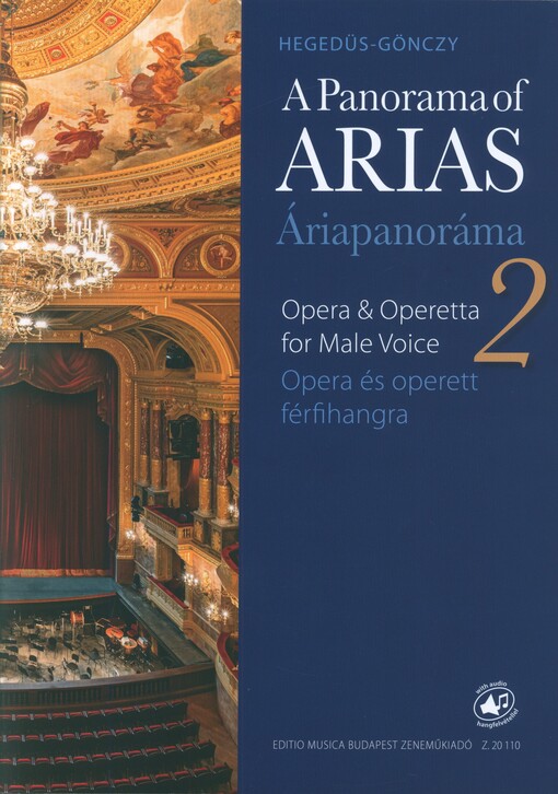 A Panorama of Arias. 2 : Easy Operatic Arias & Operetta Excerpts for Male Voice