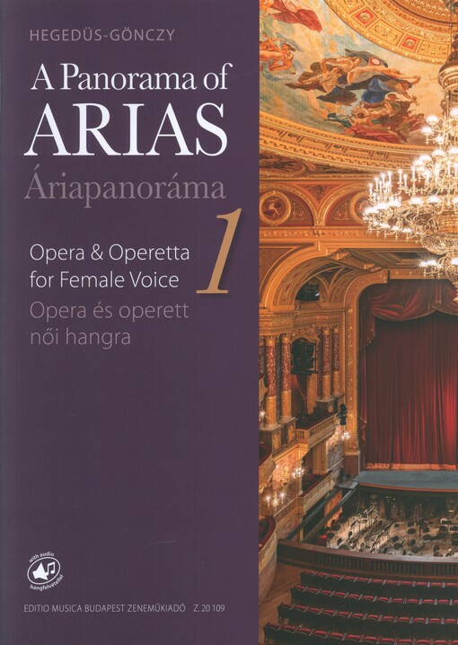 A Panorama of Arias. 1 : Easy Operatic Arias & Operetta Excerpts for Female Voice