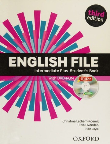 English file :intermediate plus, student’s book ; DVD
