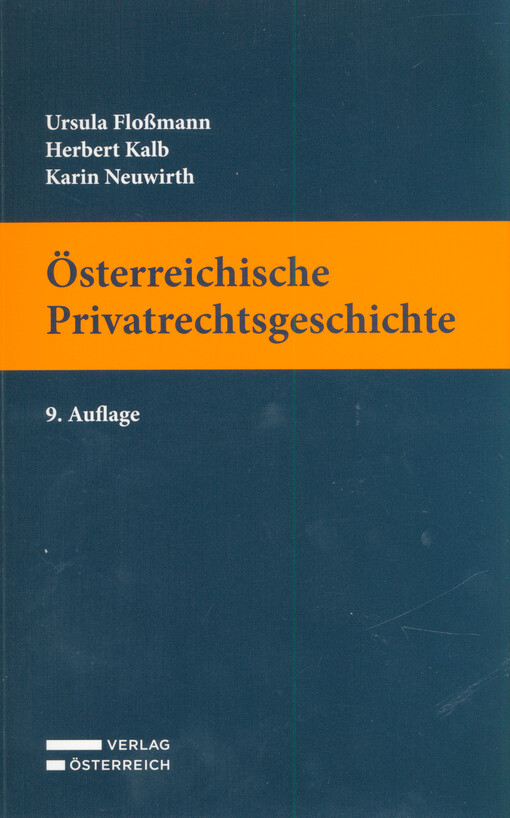 Österreichische Privatrechtsgeschichte : Lehrbuch