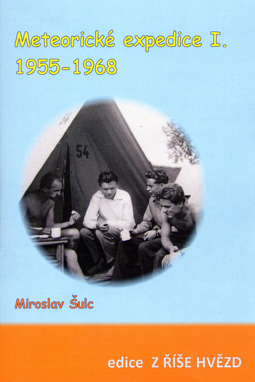 Meteorické expedice. I., (1955-1968)