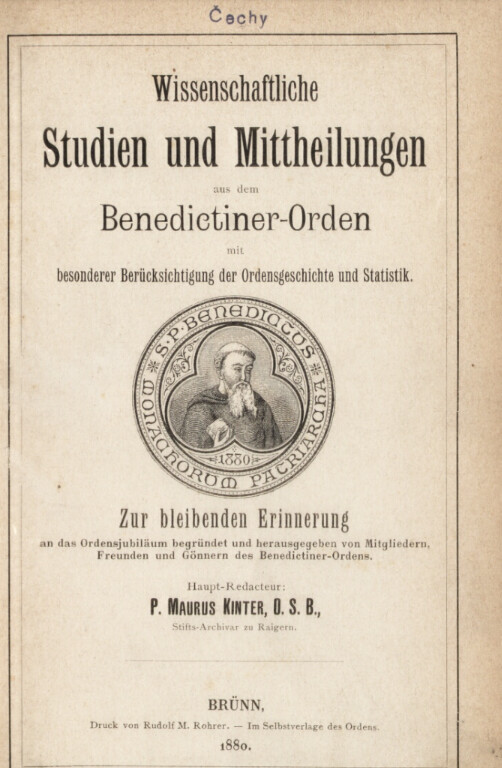 Wissenschaftliche Studien und Mittheilungen aus dem Benedictiner-Orden mit besonderer Berücksichtigung der Ordengeschichte und Statistik