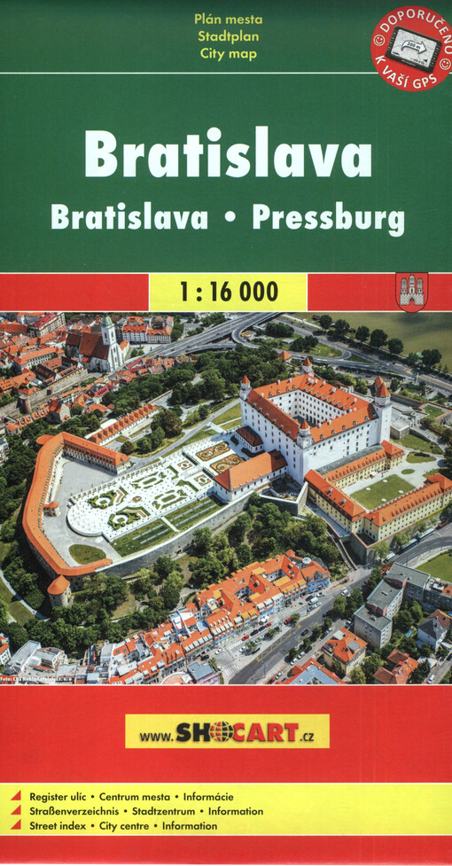 Bratislava = Pressburg = Bratislava