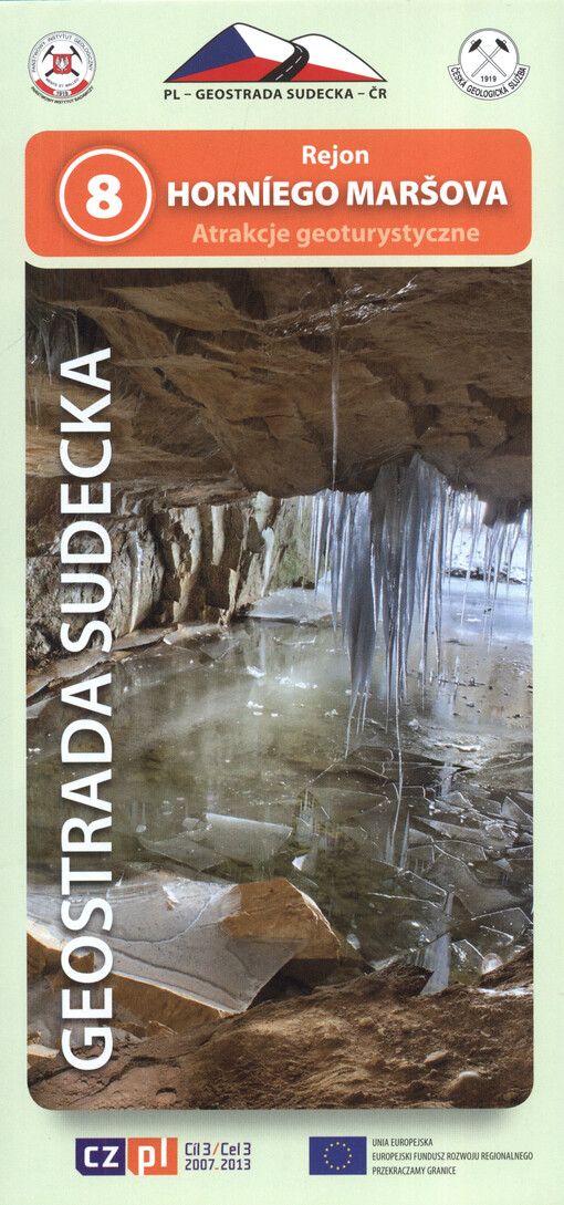 Geostrada Sudecka. 8, Rejon Horníego Maršova : atrakcje geoturystyczne