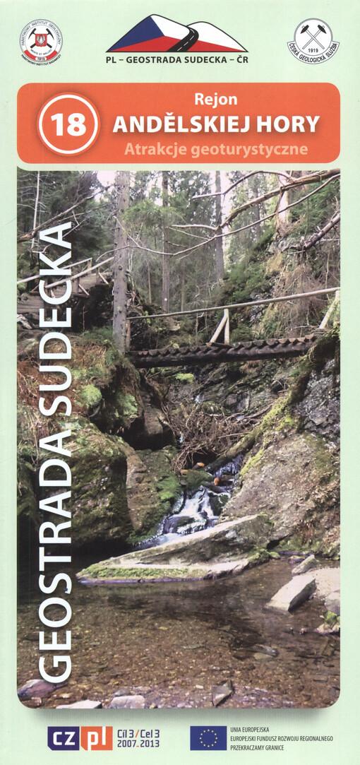 Geostrada Sudecka. 18, Rejon Andělskiej Hory : atrakcje geoturystyczne