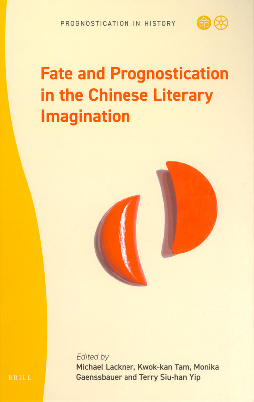 Fate and prognostication in the Chinese literary imagination