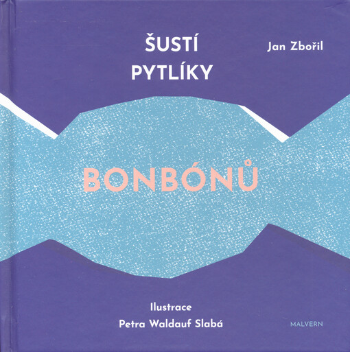 Šustí pytlíky bonbónů : miniatury inspirované haiku