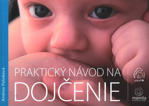 Praktický návod na dojčenie