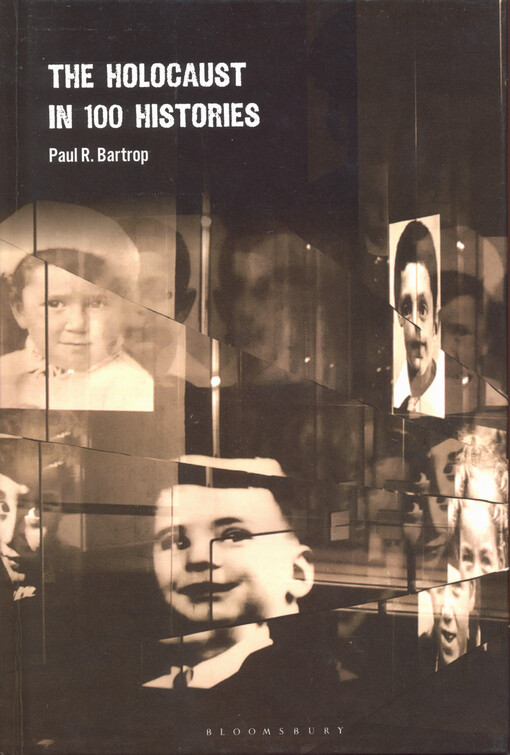 The Holocaust in 100 Histories