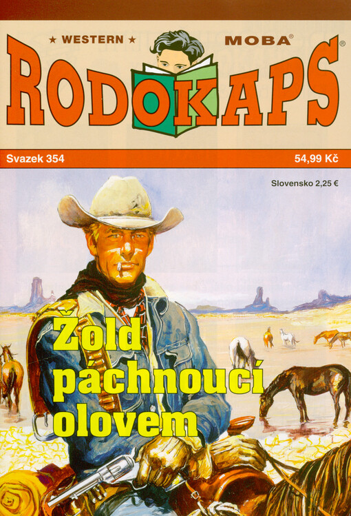 Žold páchnoucí olovem