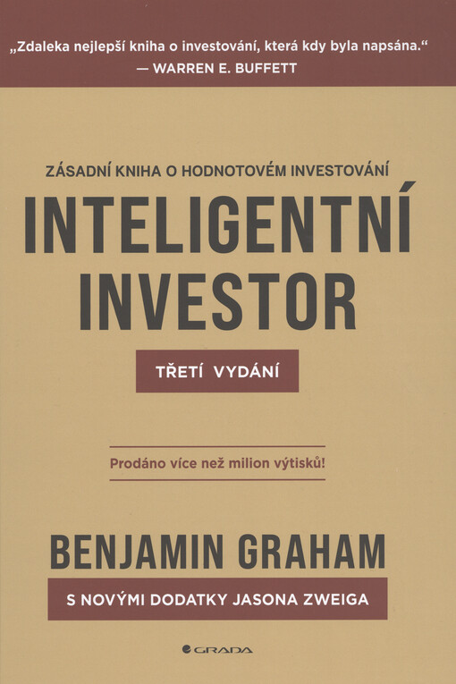 Inteligentní investor : zásadní kniha o hodnotovém investování