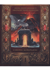 Wetemaa. I, Kniha osudu jedenácti družiníků krále Gudleifra  (odkaz v elektronickém katalogu)