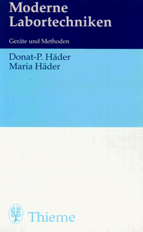 Moderne Labortechniken. Geräte und Methoden.