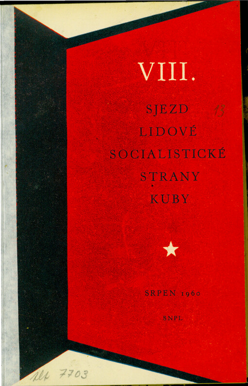 VIII. sjezd Lidové socialistické strany Kuby : srpen 1960 : [materiály a diskusní příspěvky