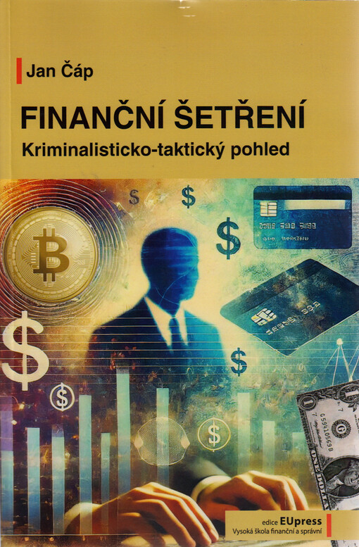 Finanční šetření : kriminalisticko-taktický pohled