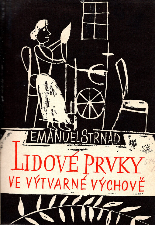 Lidové prvky ve výchově zvláště výtvarné