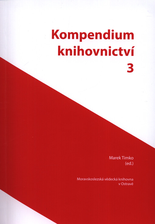 Kompendium knihovnictví, 3. díl