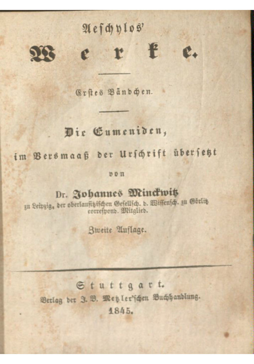 Aeschylos' Werke. Erste Abtheilung, erstes Bändchen, Die Eumeniden