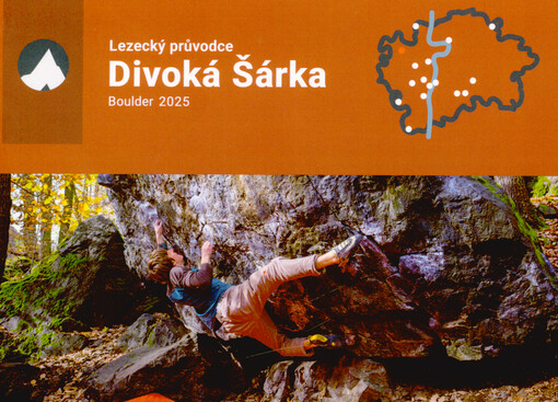 Divoká Šárka : lezecký průvodce : boulder 2025