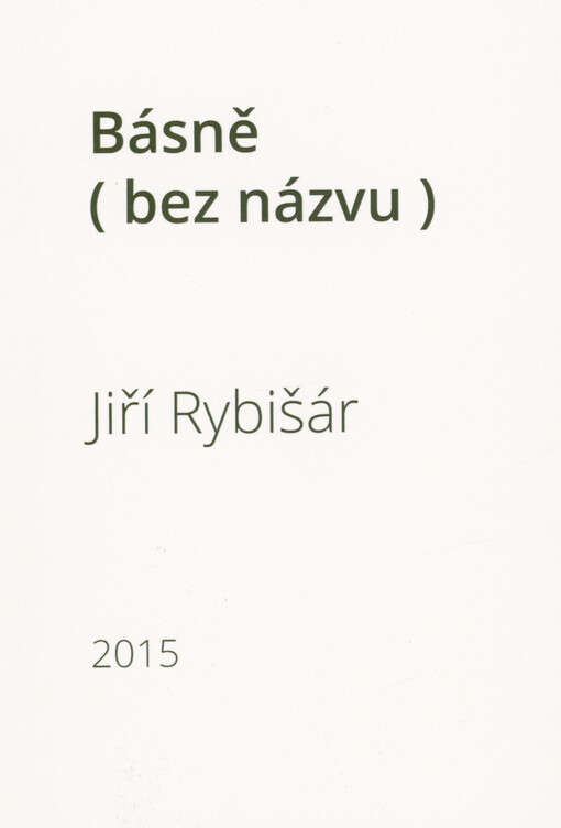 Básně : (bez názvu)