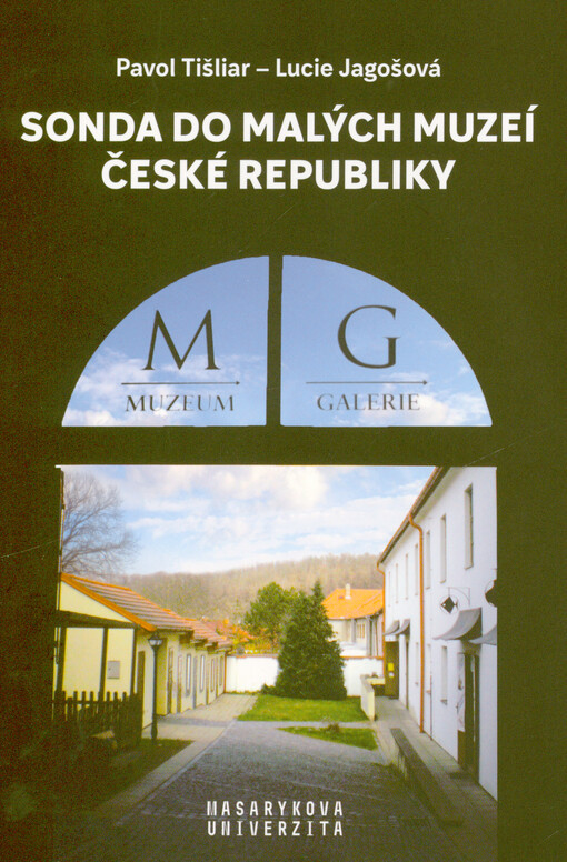 Sonda do malých muzeí České republiky