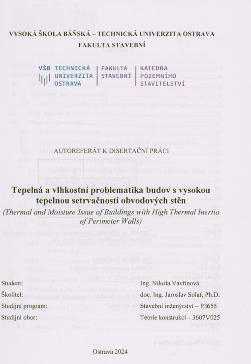 Tepelná a vlhkostní problematika budov s vysokou tepelnou setrvačností obvodových stěn = (Thermal and moisture issue of buildings with high thermal inertia of perimeter walls) : autoreferát k disertační práci