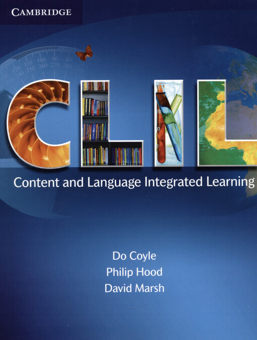 CLIL : content and language integrated learning