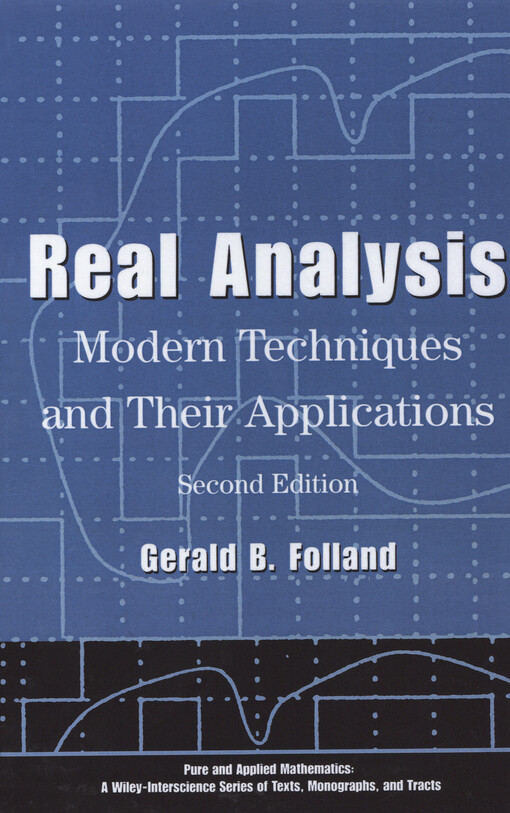 Real analysis : modern techniques and their applications