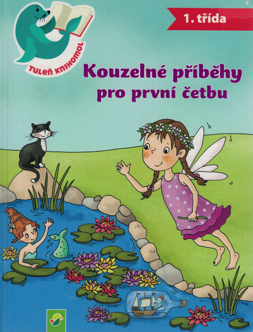 Kouzelné příběhy pro první četbu : 1. třída