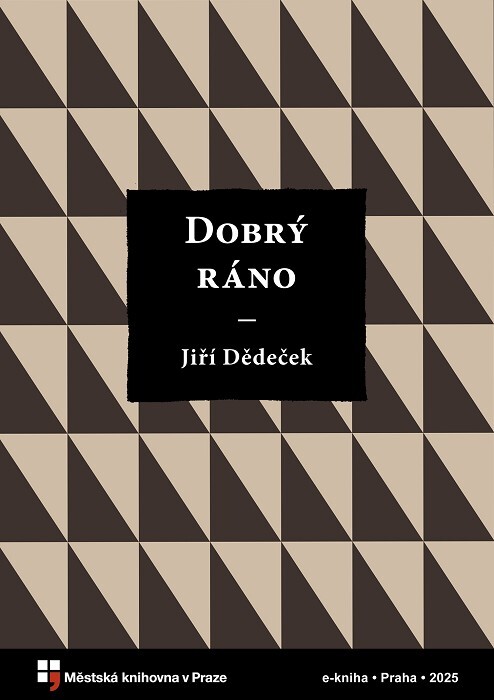 Dobrý ráno :básně z let 1987–2020