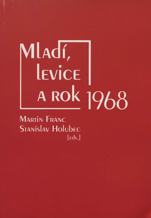Mladí, levice a rok 1968