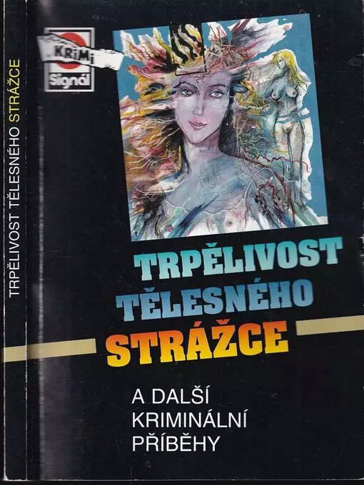 Trpělivost tělesného strážce a další kriminální příběhy