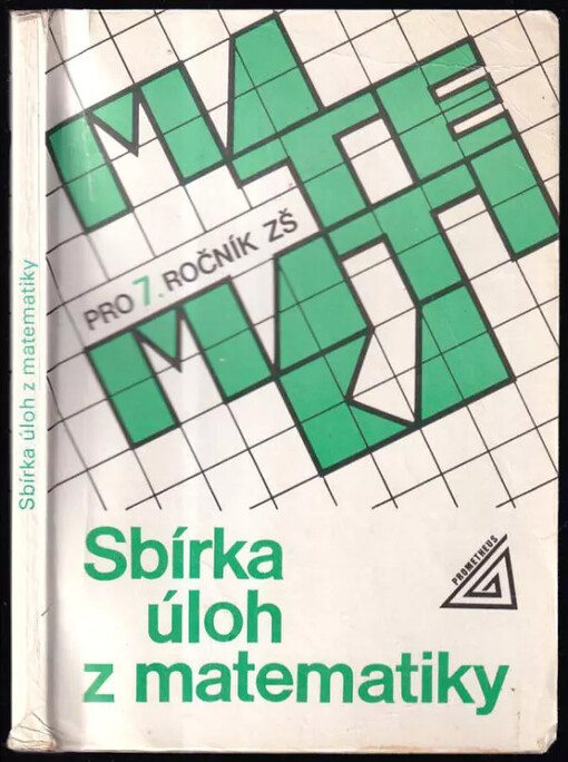 Sbírka úloh z matematiky pro 7. ročník základní školy