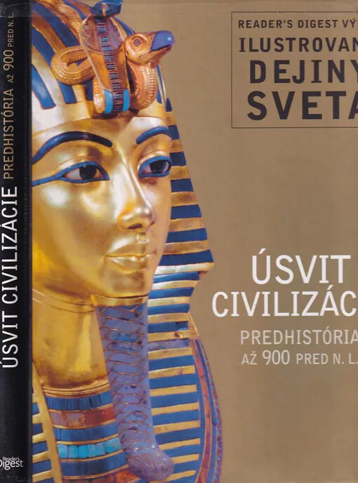 Na úsvitu civilizace: Od prehistorie do 900 př.n.l.