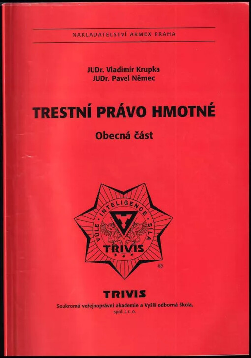 Trestní právo hmotné : obecná část