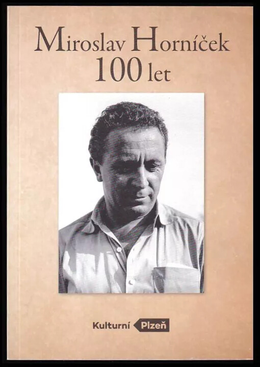 Miroslav Horníček - 100 let