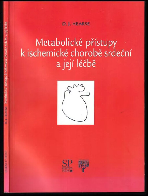 Metabolické přístupy k ischemické chorobě srdeční a její léčbě