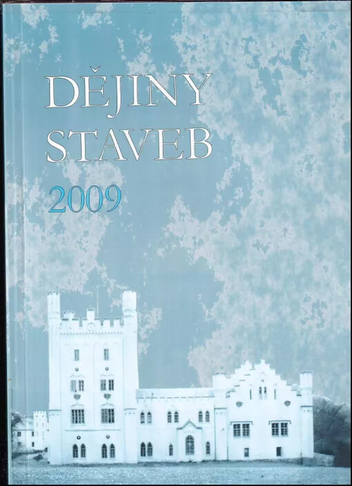 Dějiny staveb 2009