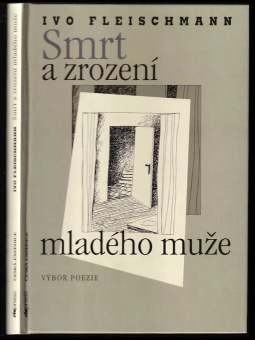 Smrt a zrození mladého muže : výbor poezie