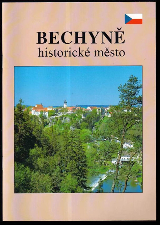 Bechyně : historické město
