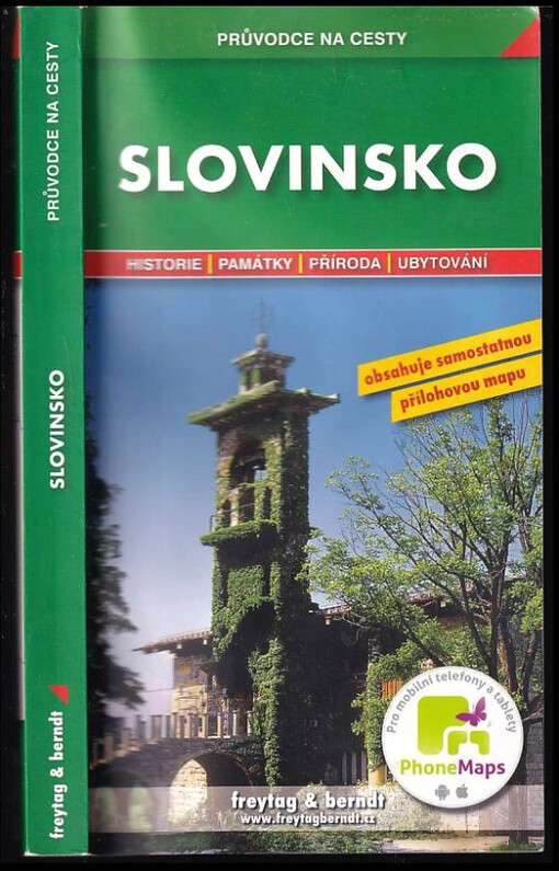 Slovinsko : podrobné a přehledné informace o historii, kultuře, přírodě a turistickém zázemí Slovinska