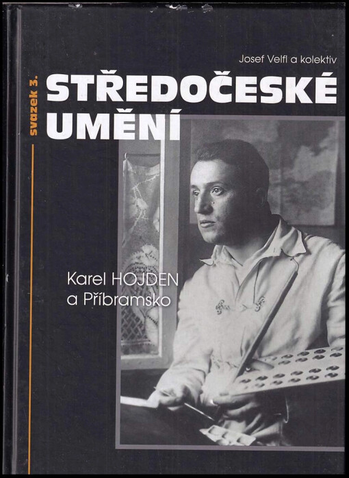 Karel Hojden a Příbramsko
