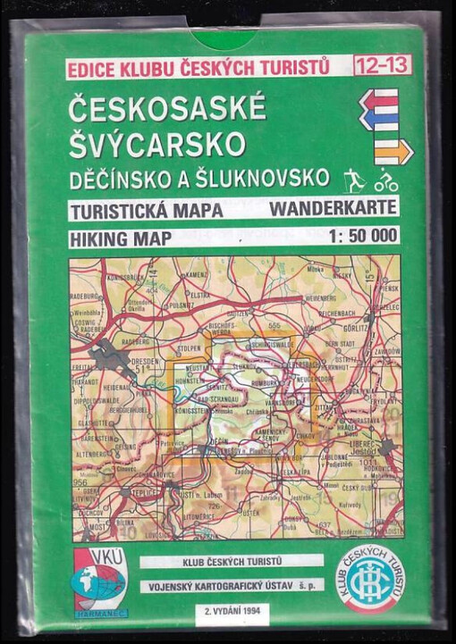 Českosaské Švýcarsko : Děčínsko a Šluknovsko : turistická mapa 1:50 000