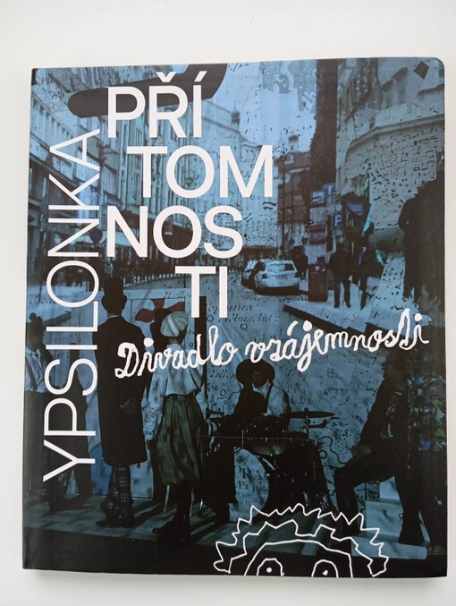 Ypsilonka přítomnosti