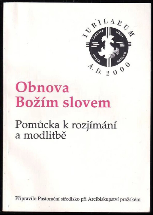 Obnova Božím slovem : pomůcka k rozjímání a modlitbě