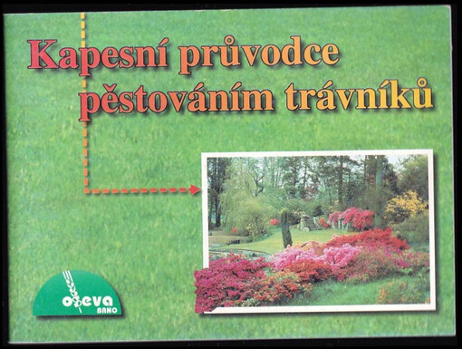 Kapesní průvodce pěstováním trávníků